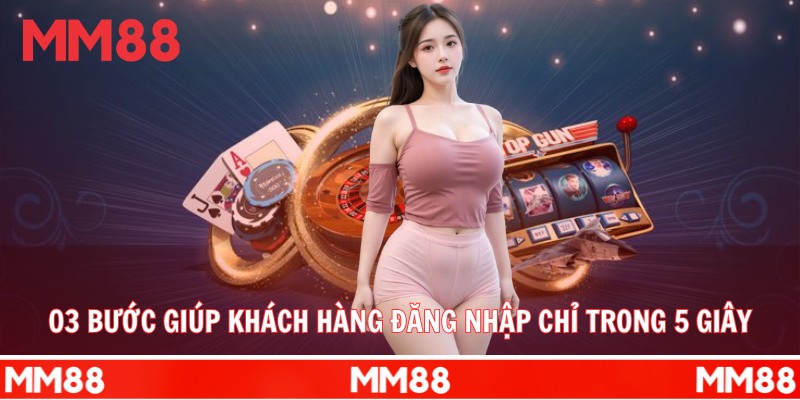 03 bước giúp khách hàng đăng nhập MM88 nhanh chóng