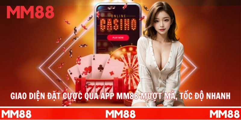 Ưu điểm nổi bật của tải app MM88