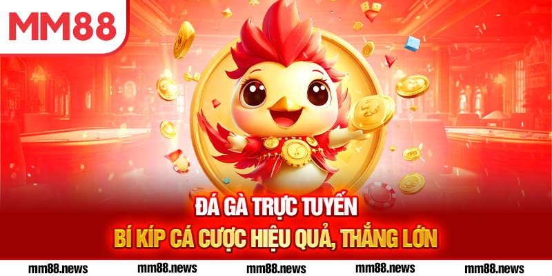 đá gà trực tuyến